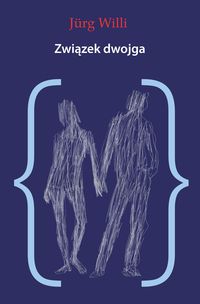 Związek dwojga - Willi Jurg - książka