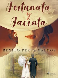 Fortunata y Jacinta - Benito Pérez Galdós - ebook