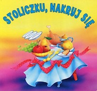 Stoliczku nakryj się Biblioteczka niedźwiadka -  - książka