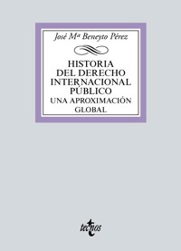 Historia del Derecho Internacional Público - José Mª Beneyto Pérez - ebook
