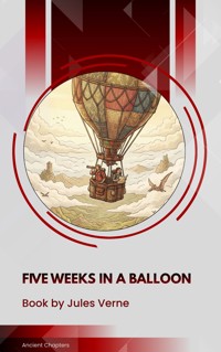 Five Weeks in a Balloon - Jules Verne - ebook