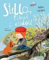 Stella Pikuś i radość - Lussa Nina - książka