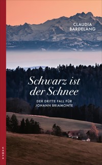 Schwarz ist der Schnee - Claudia Bardelang - ebook