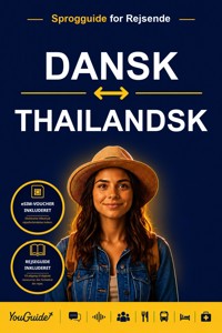 The Language Guide for Travelers - Danish to Thai - YouGuide - ebook