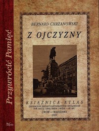 Z ojczyzny - Chrzanowski Bernard - książka