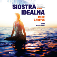 Siostra idealna - Carlyle Rose - audiobook