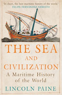 The Sea and Civilization - Paine Lincoln - ebook