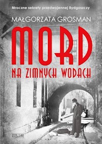 Mord na Zimnych Wodach - Grosman Małgorzata - ebook + książka
