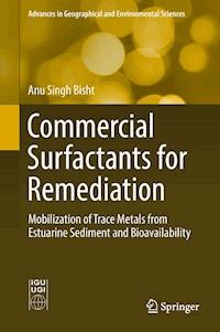 Commercial Surfactants for Remediation - Anu Singh Bisht - ebook