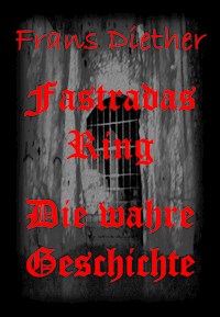 Fastradas Ring - Frans Diether - ebook