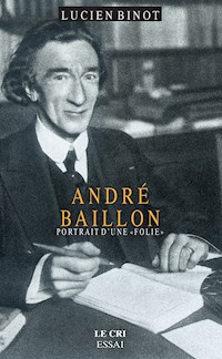 André Baillon - Lucien Binot - ebook