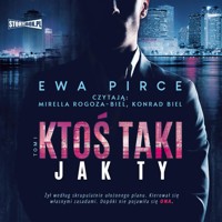 Ktoś taki jak ty. Tom 1 - Ewa Pirce - ebook + audiobook