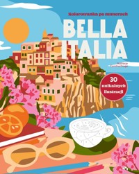 Bella Italia. Kolorowanka po numerach - Drogo Drogo - książka
