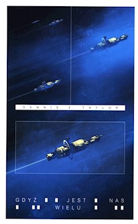 Gdyż jest nas wielu - Taylor Dennis E. - książka