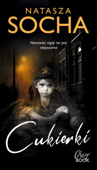 Cukierki - Natasza Socha - ebook + audiobook + książka