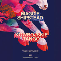 Kowbojskie tango - Shipstead Maggie - audiobook + książka