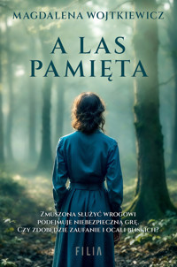 A las pamięta - Magdalena Wojtkiewicz - ebook + audiobook + książka