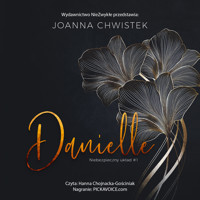 Danielle - Joanna Chwistek - ebook + audiobook + książka