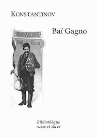 Baï Gagno - Aleko Konstantinov - ebook