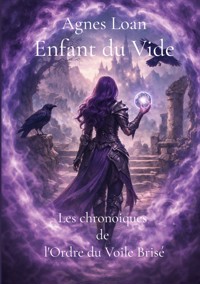 Enfant du Vide - Agnes Loan - ebook