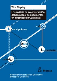 Los análisis de conversación, de discurso y de documentos en Investigación Cualitativa - Rapley Tim - ebook