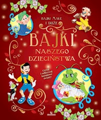 Bajki naszego dzieciństwa -  - książka