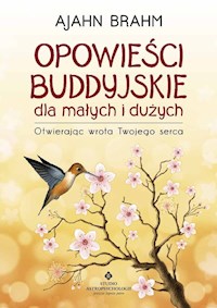Opowieści buddyjskie dla małych i dużych - Ajahn Brahm - książka