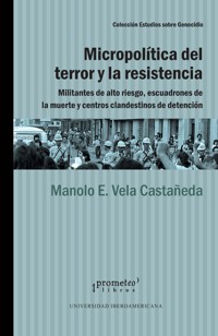 Micropolítica del terror y la resistencia - Manolo E Vela Castañeda - ebook