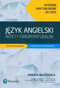 Repetytorium maturalne. Poziom rozszerzony (wydanie uaktualnione) - Wydanie jednotomowe - poziom rozszerzony - Kay Sue, Jones Vaughan, Hastings Robert - książka