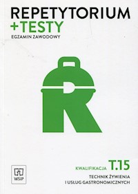 Repetytorium + testy Egzamin zawodowy Kwalifikacja T.15 Technik żywienia i usług gastronomicznych - Duda Joanna, Krzywda Sebastian, Szajna Renata - książka
