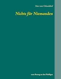 Nichts für Niemanden - Max vom Orlandshof - ebook