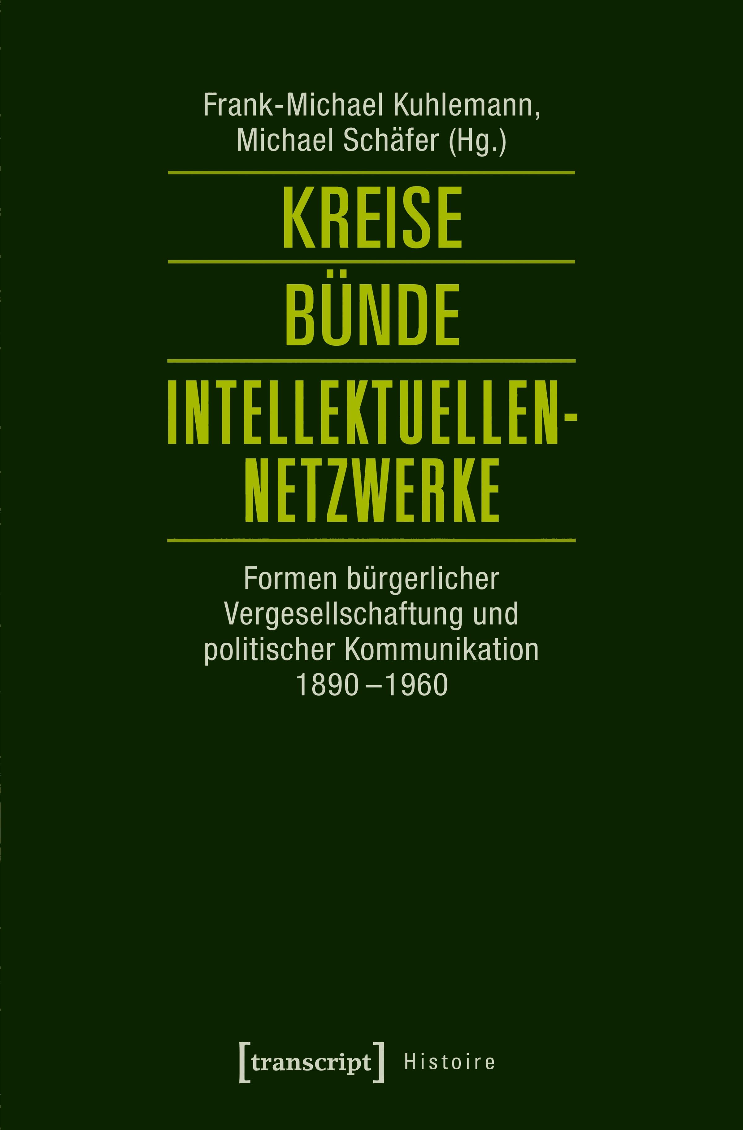 Kreise - Bünde - Intellektuellen-Netzwerke