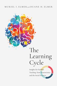 The Learning Cycle - Muriel I. Elmer - ebook