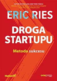 Droga Startupu - Ries Eric - książka