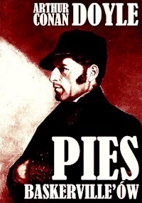 Pies Baskerville'ów - Arthur Conan Doyle - ebook