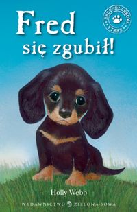 Fred się zgubił - Holly Webb - książka