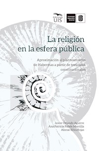 La religión en la esfera pública - Javier Orlando Aguirre - ebook