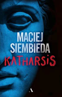 Katharsis - Maciej Siembieda - ebook + audiobook + książka