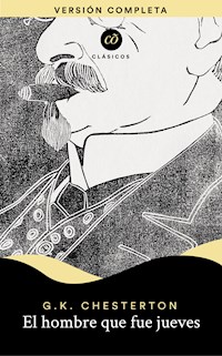 El hombre que fue jueves - Gilbert Keith Chesterton - ebook