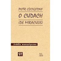 O cudach De miraculis - Czcigodny Piotr - książka