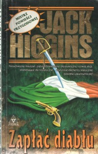 Zapłać diabłu - Higgins, Jack - ebook