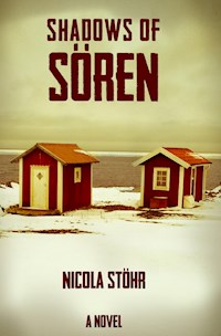 Shadows of Sören - Nicola Stöhr - ebook