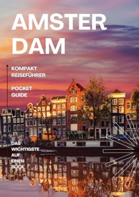 Amsterdam - Kompakt Reiseführer - Paul Beitel - ebook