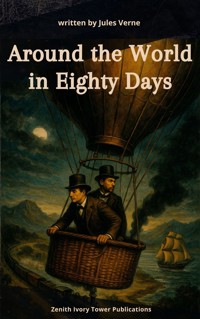 Around the World in Eighty Days - Jules Verne - ebook