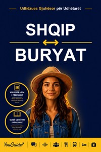 The Language Guide for Travelers - Albanian to Buryat - YouGuide - ebook