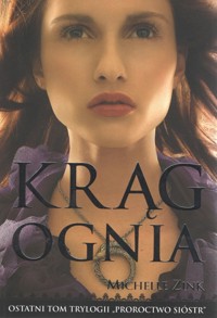 Krąg ognia - Michelle Zink - ebook + książka