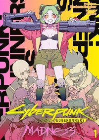 Cyberpunk: Edgerunners MADNESS #1 - Bartosz Sztybor - książka
