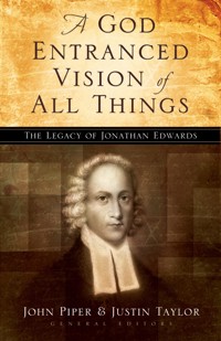 A God Entranced Vision of All Things -  - ebook