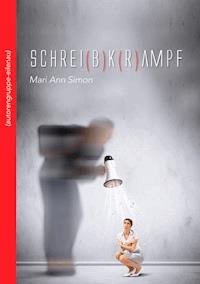 Schrei(b)k(r)ampf - Mari Ann Simon - ebook