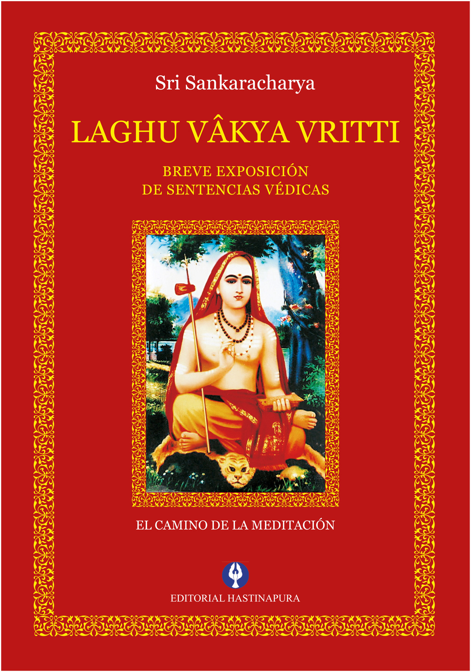 Laghu Vâkya Vritti